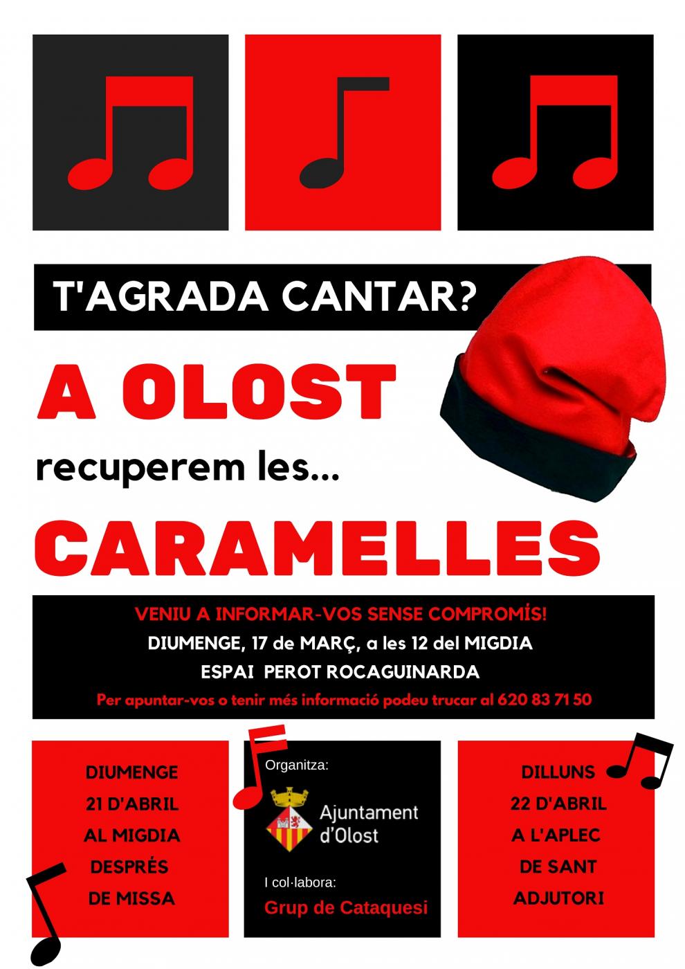 T'agrada cantar? a Olost recuperem les Caremelles!